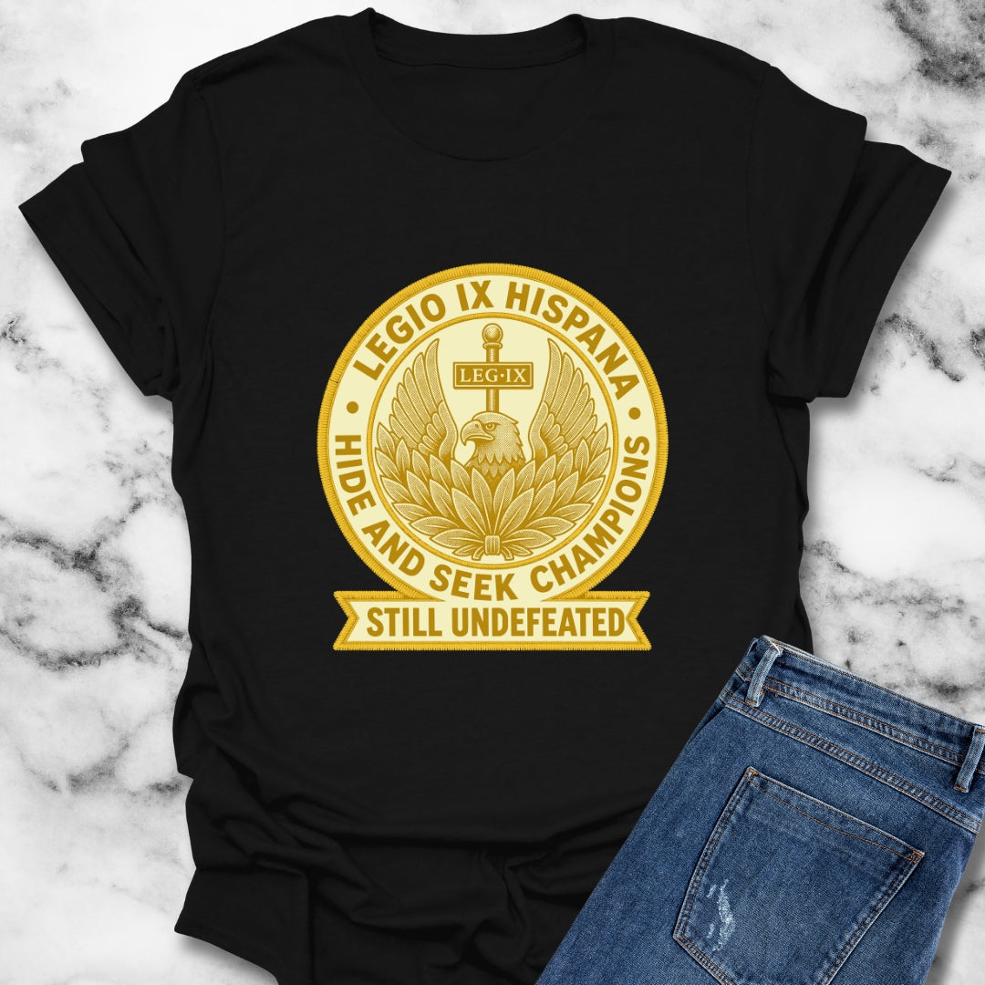 Roman IX Legion Hide and Seek Champions T-Shirt