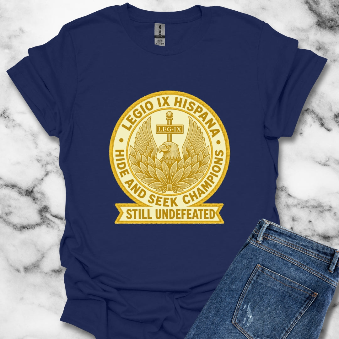 Roman IX Legion Hide and Seek Champions T-Shirt