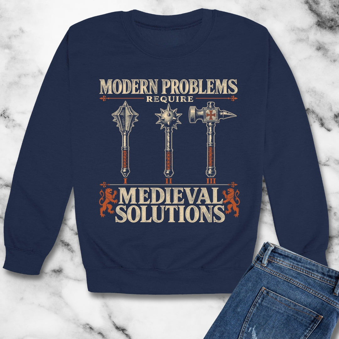 Modern Problems Medieval Solutions Maces Unisex Heavy Crewneck Sweatshirt