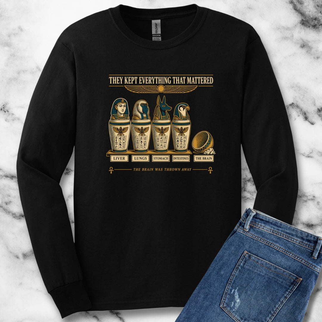 Egyptians Threw Brain Away Unisex Long Sleeve Tee