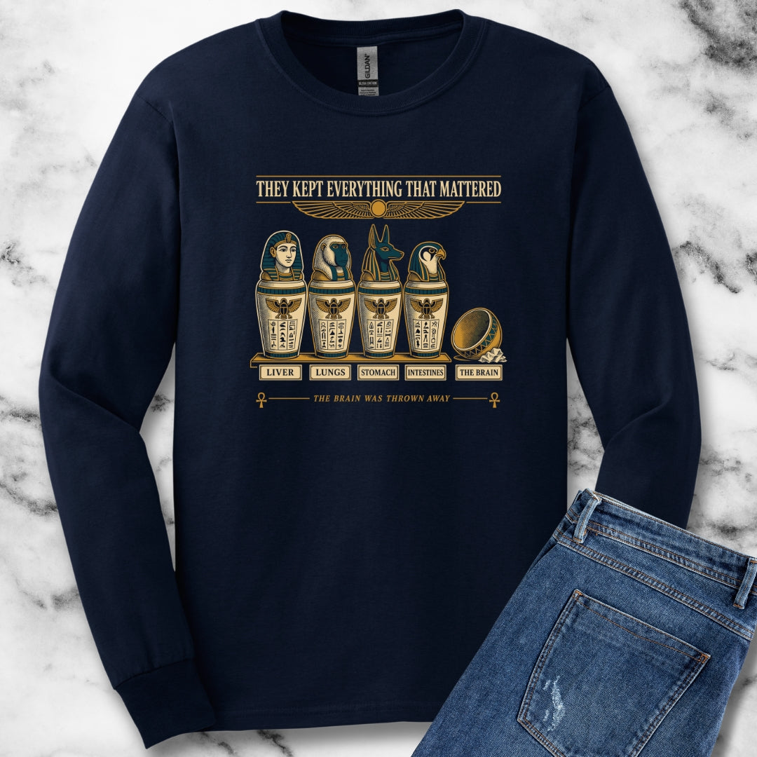 Egyptians Threw Brain Away Unisex Long Sleeve Tee