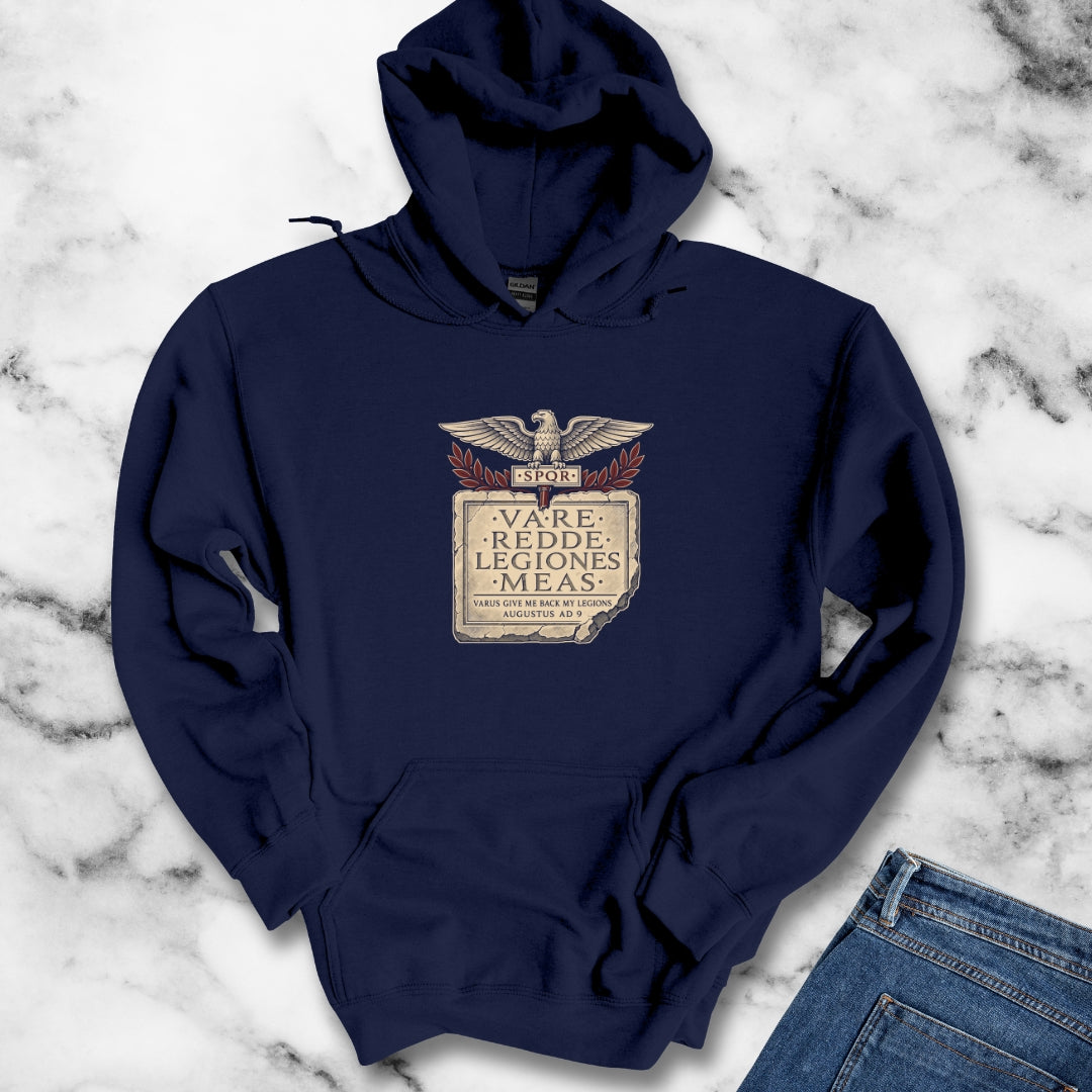 Varus Give Back Legions Quote Latin Hoodie
