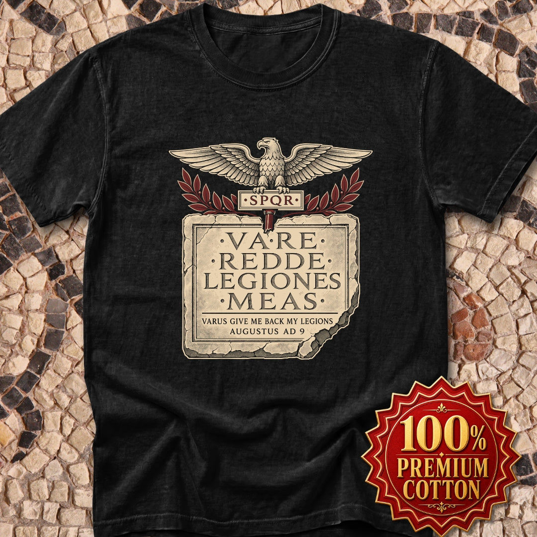 Varus Give Back Legions Quote Latin Premium Tee