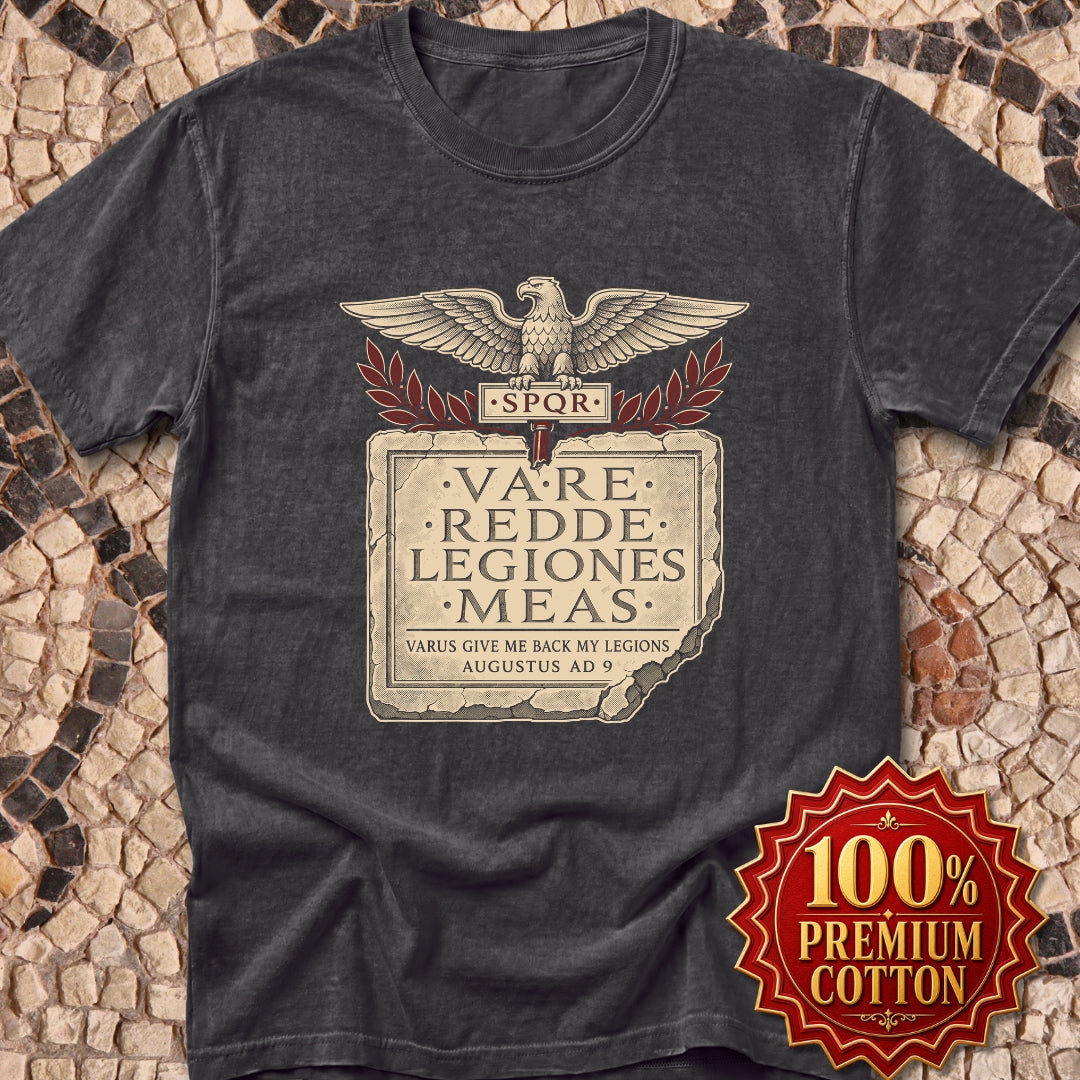 Varus Give Back Legions Quote Latin Premium Tee