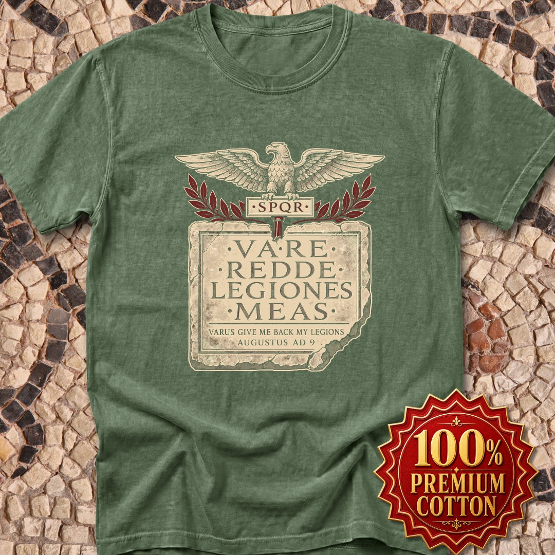 Varus Give Back Legions Quote Latin Premium Tee