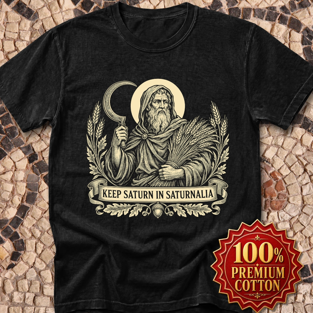 Keep Saturn In Saturnalia Premium Tee