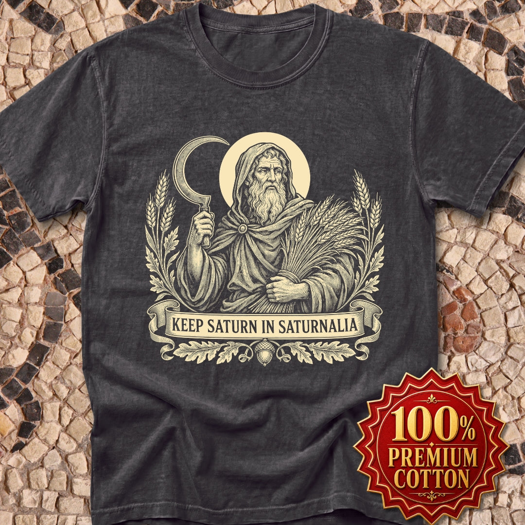 Keep Saturn In Saturnalia Premium Tee
