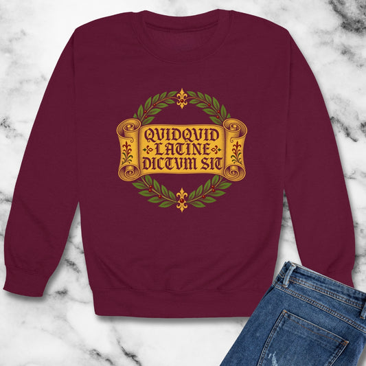 QuidQuid Latine Dictum Sit Sounds Good Latin Unisex Heavy Crewneck Sweatshirt