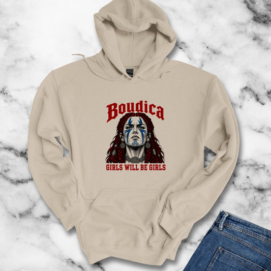 Boudica Girls Will Be Girls Hoodie