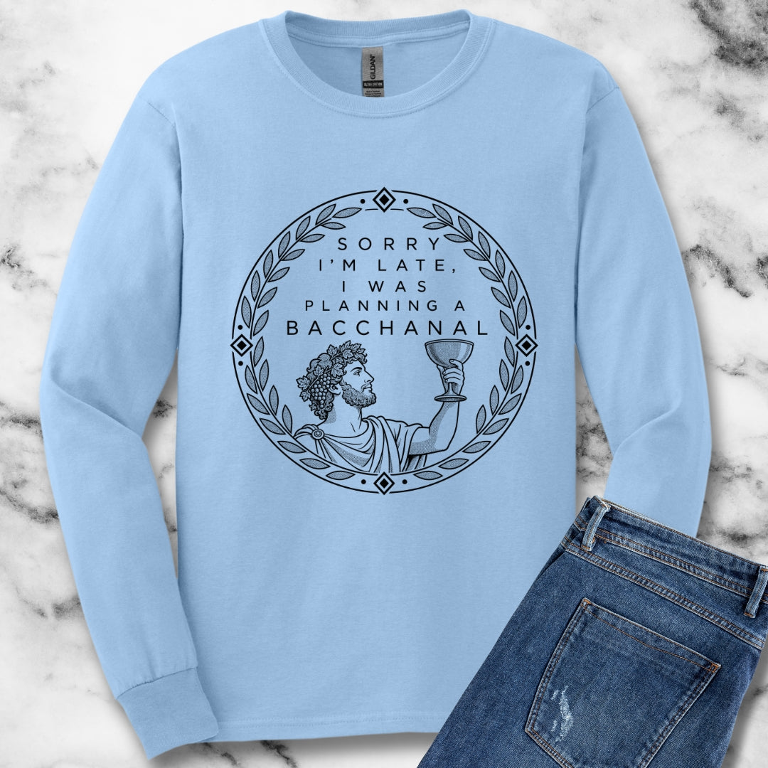 Planning a Bacchanal Unisex Long Sleeve Tee