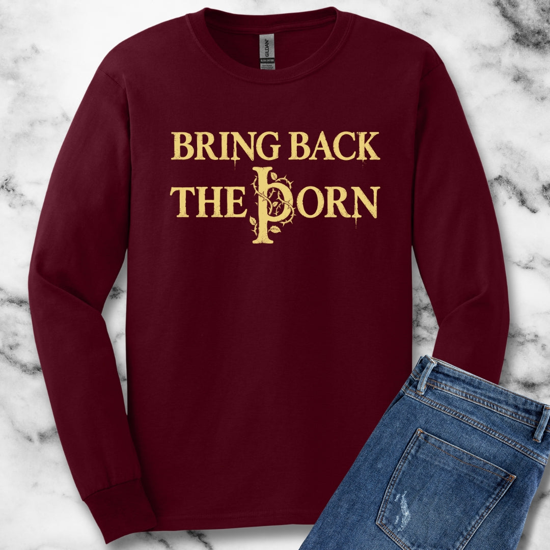 Bring Letter Thorn Back Unisex Long Sleeve Tee