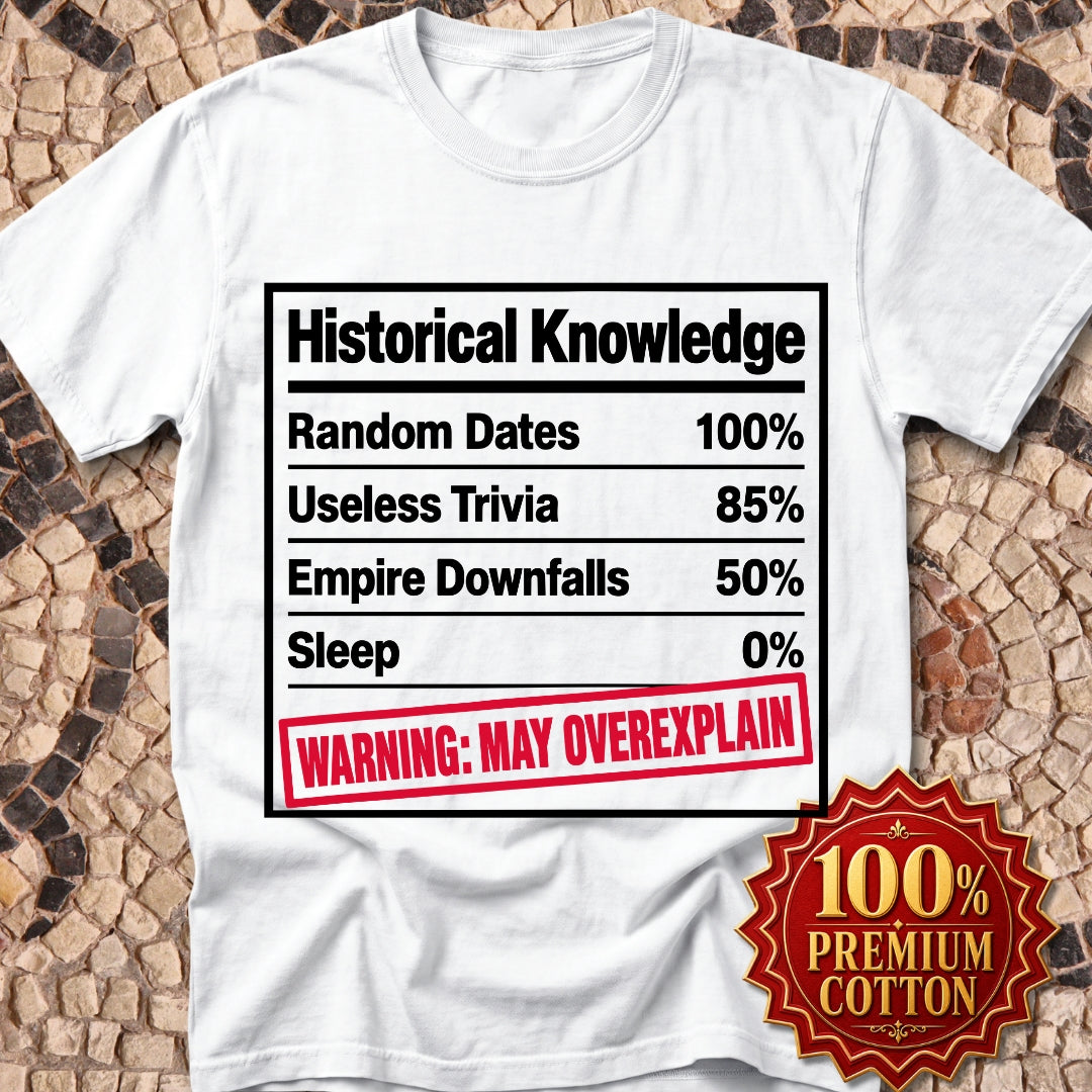 Historical Knowledge Facts Premium Tee