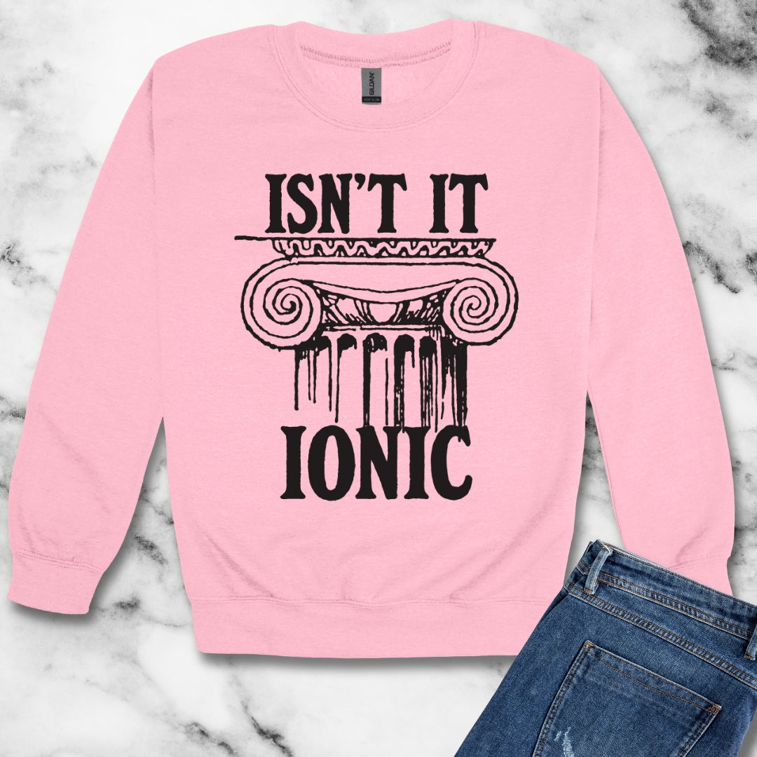 Isn't It Ionic Unisex Heavy Crewneck Sweatshirt