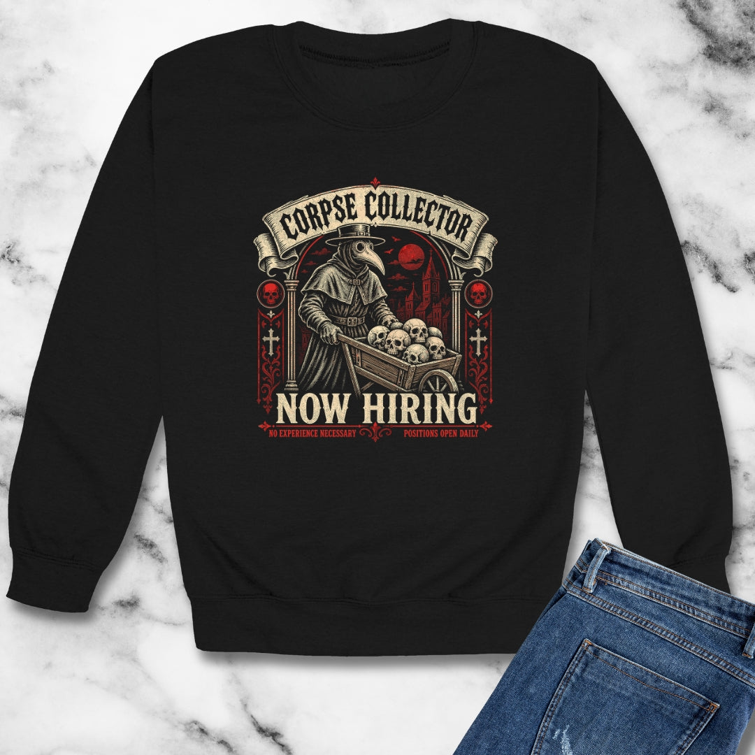 Plague Corpse Collector Now Hiring Unisex Heavy Crewneck Sweatshirt