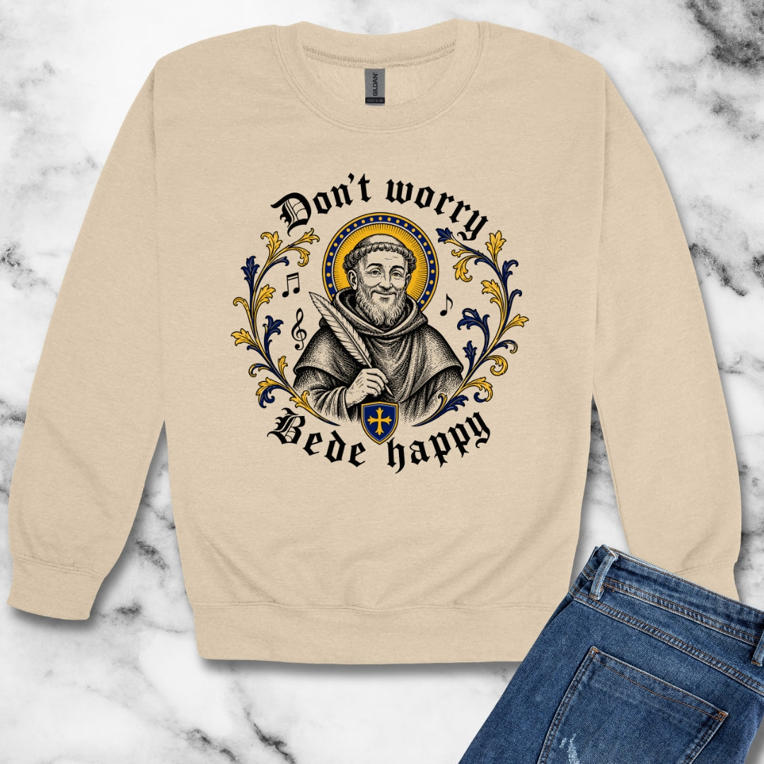 Don't Worry Venerable Bede Happy Unisex Heavy Crewneck Sweatshirt