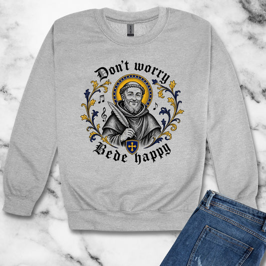 Don't Worry Venerable Bede Happy Unisex Heavy Crewneck Sweatshirt