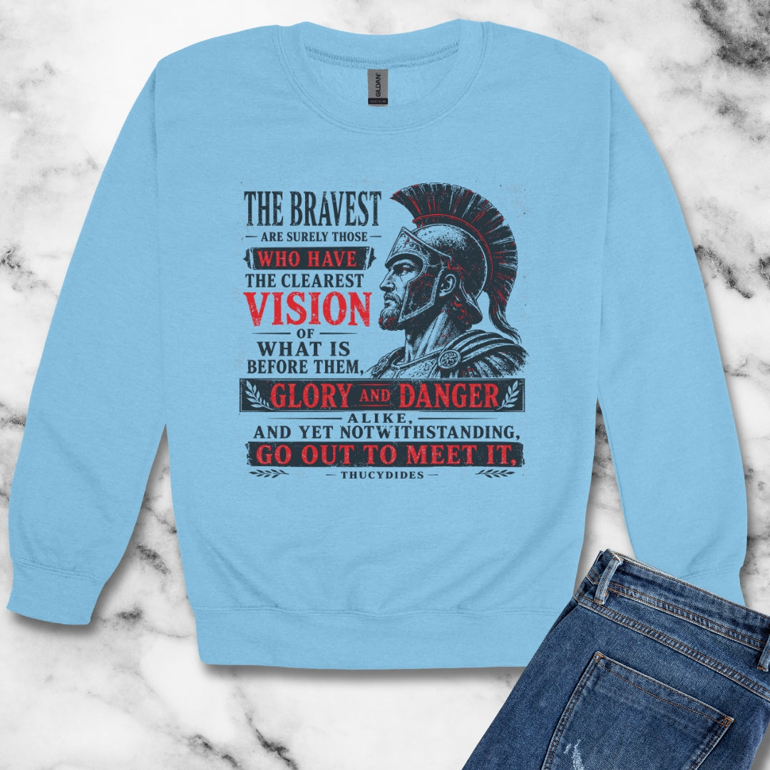 Thucydides Quote Bravest Clear Vision Unisex Heavy Crewneck Sweatshirt