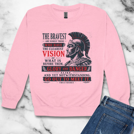 Thucydides Quote Bravest Clear Vision Unisex Heavy Crewneck Sweatshirt