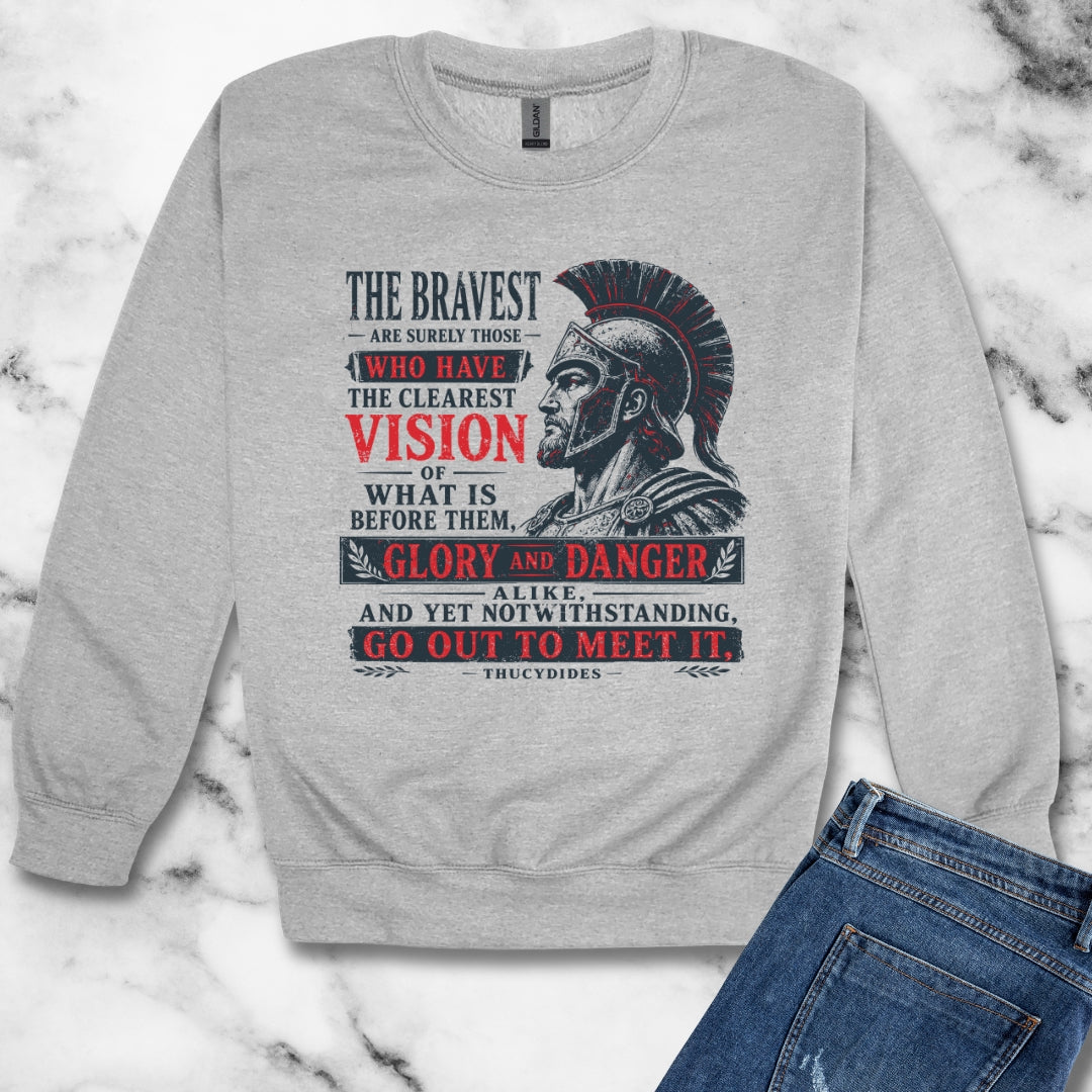 Thucydides Quote Bravest Clear Vision Unisex Heavy Crewneck Sweatshirt