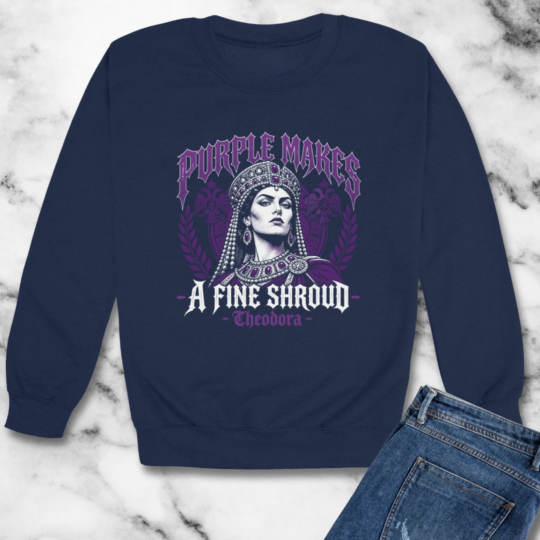 Empress Theodora Purple Shroud Quote  Unisex Heavy Crewneck Sweatshirt