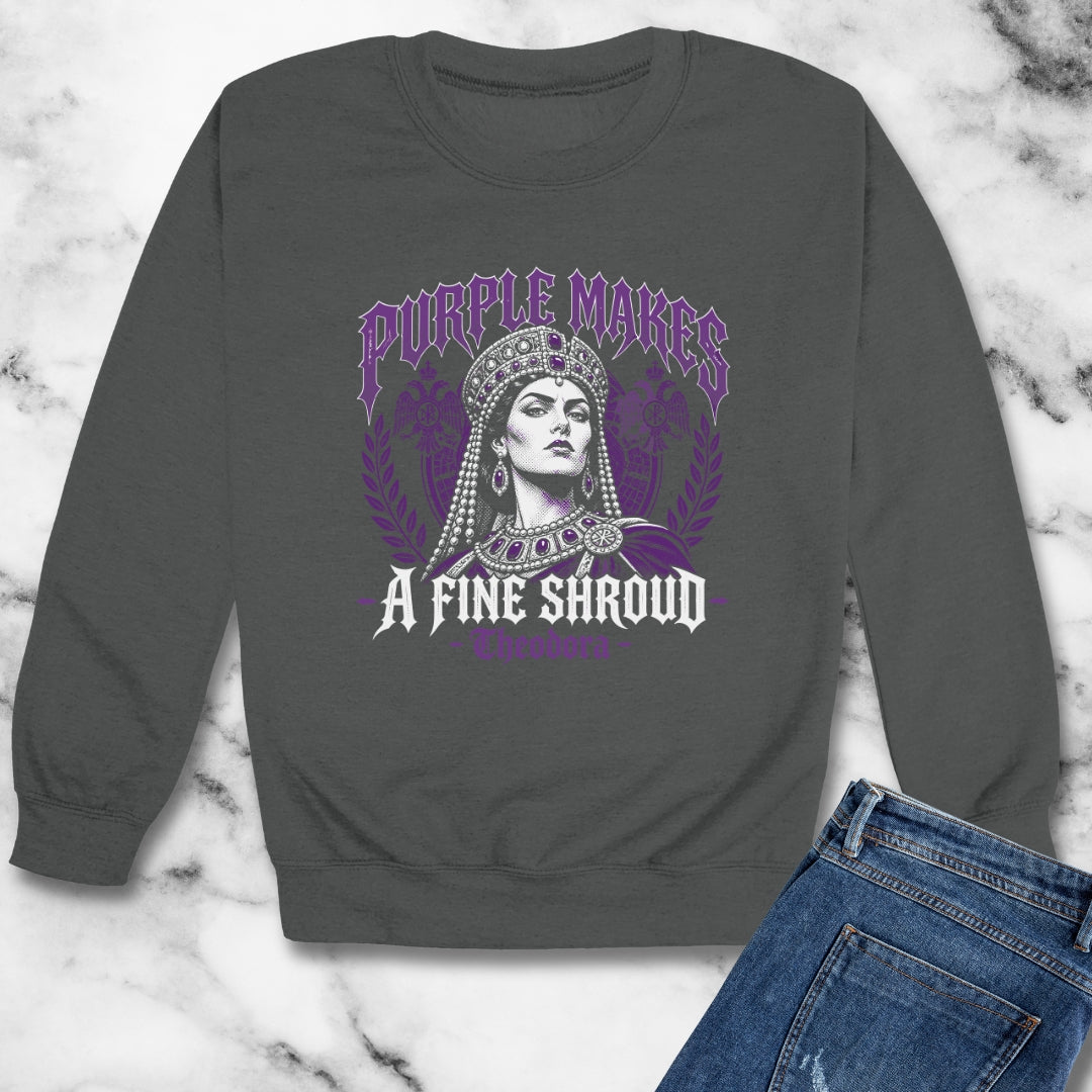 Empress Theodora Purple Shroud Quote  Unisex Heavy Crewneck Sweatshirt