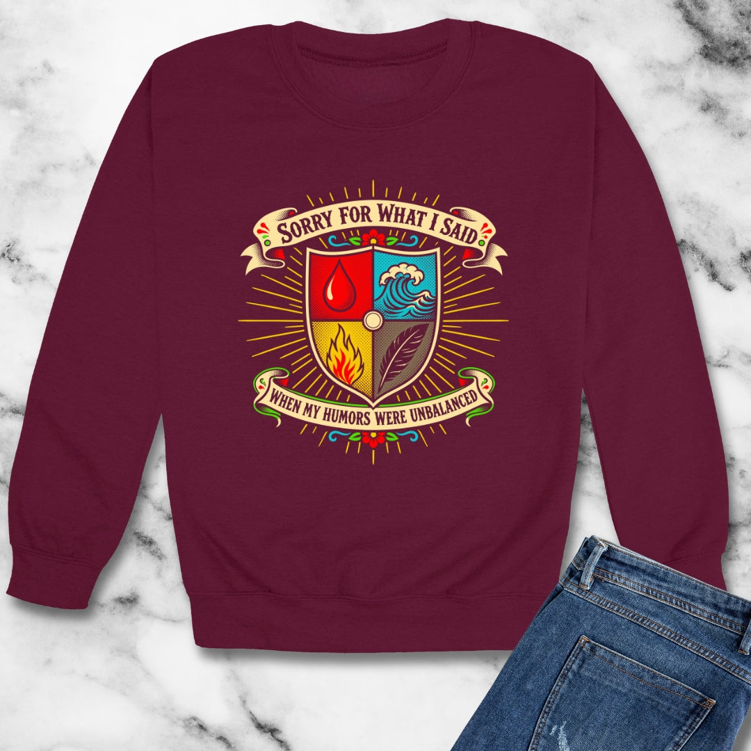 Sorry for What I Said Humors Unisex Heavy Crewneck Sweatshirt