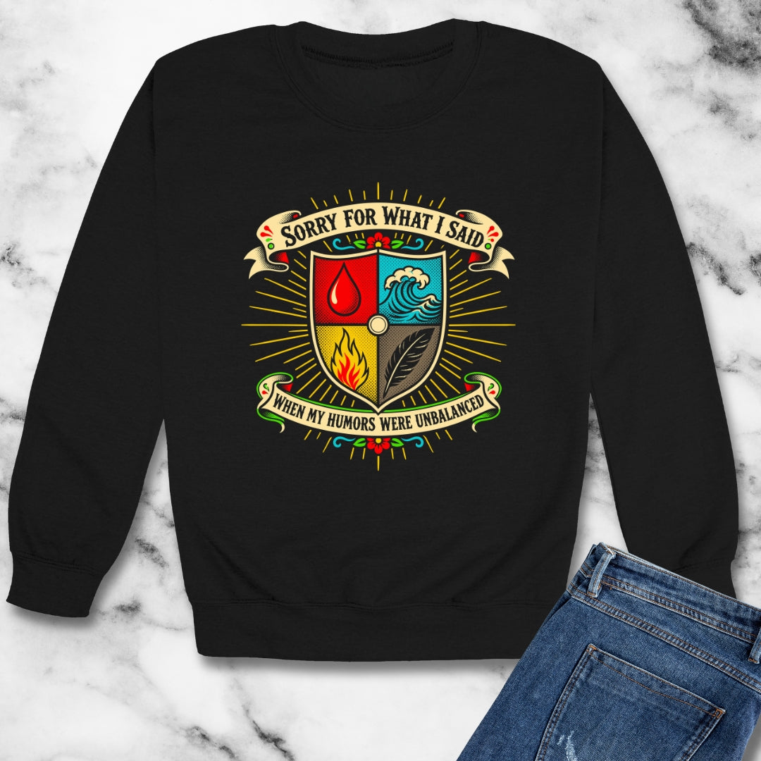 Sorry for What I Said Humors Unisex Heavy Crewneck Sweatshirt