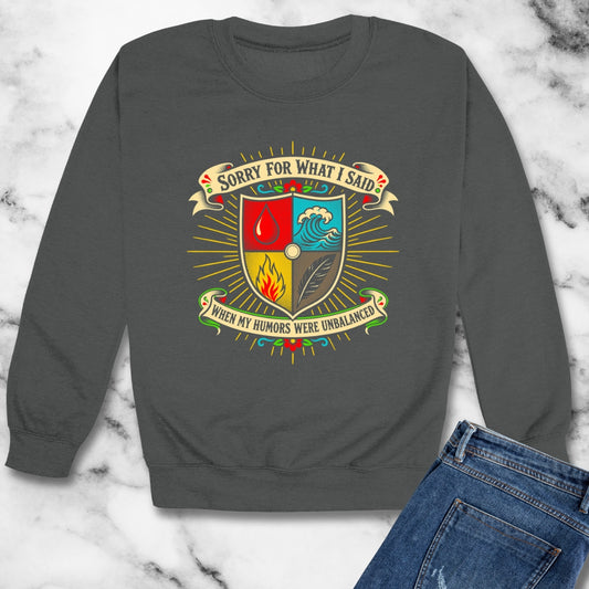 Sorry for What I Said Humors Unisex Heavy Crewneck Sweatshirt
