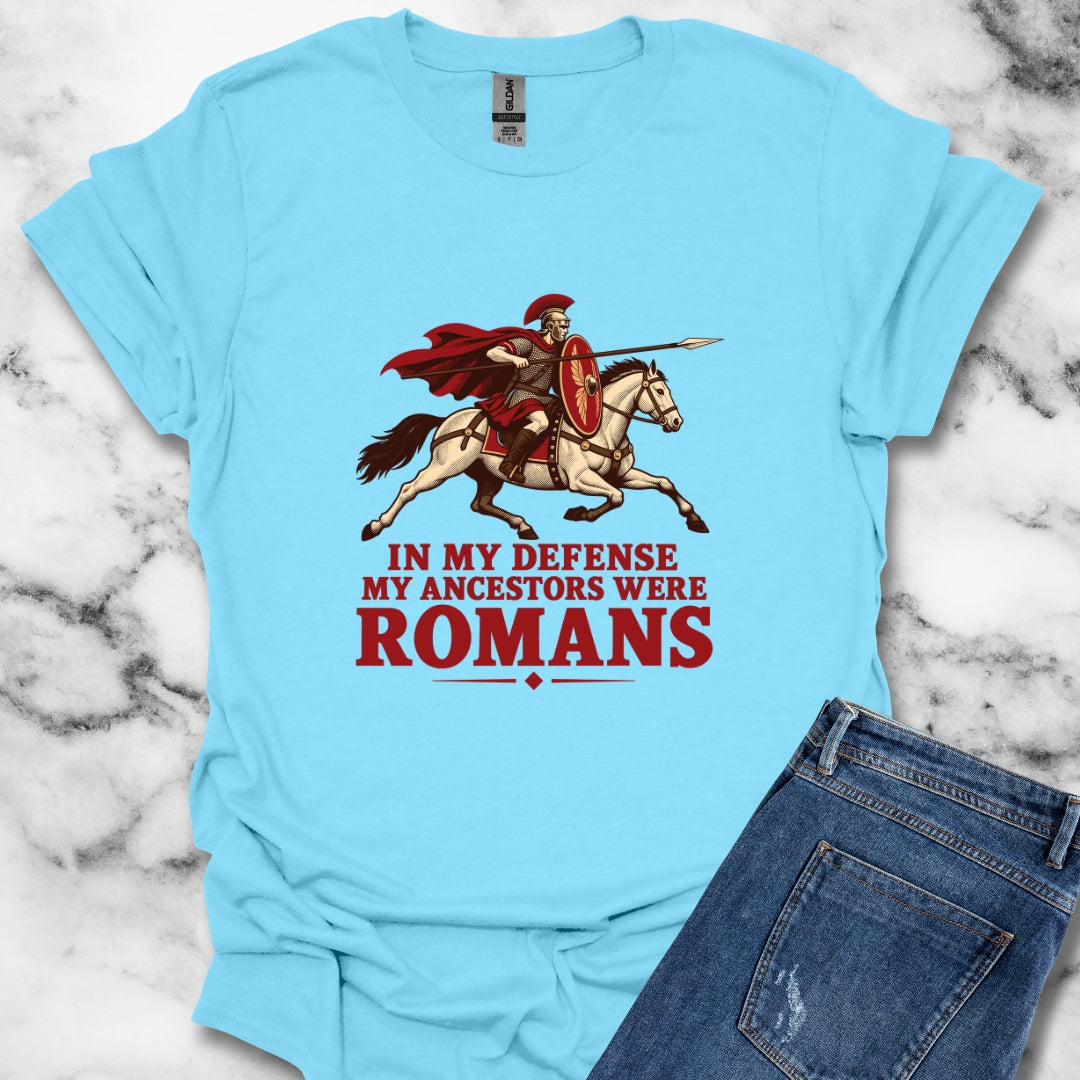 Ancestors Were Roman T-Shirt