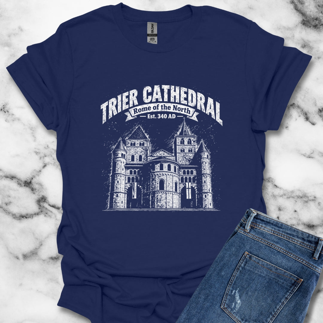 Rome of the North Trier Cathedral T-Shirt