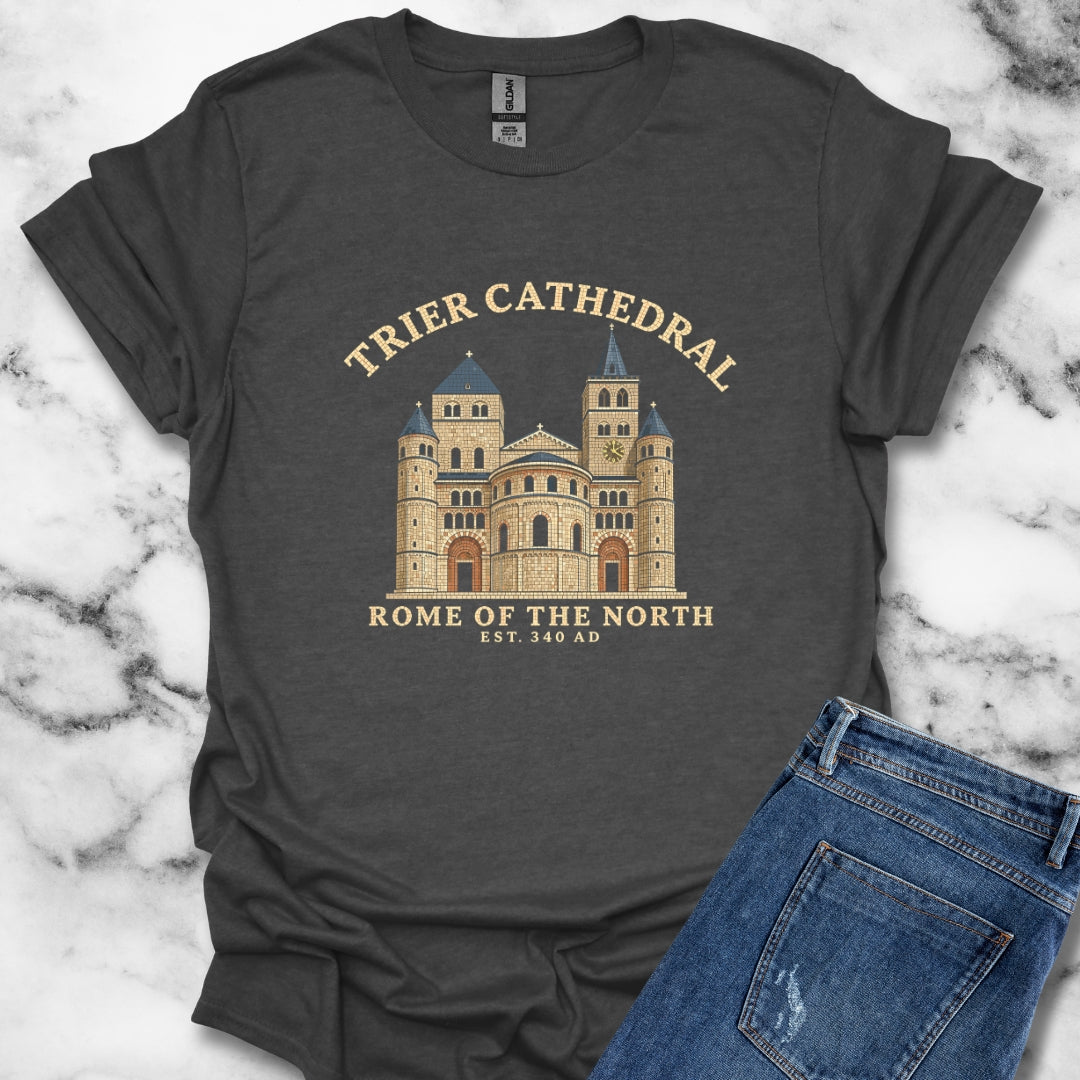 Trier Cathedral Rome of the North T-Shirt