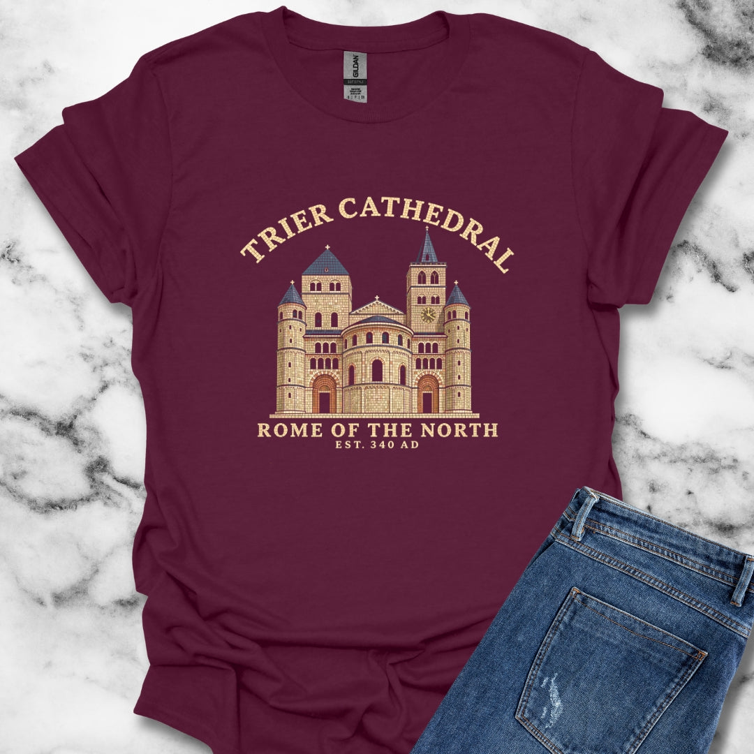 Trier Cathedral Rome of the North T-Shirt
