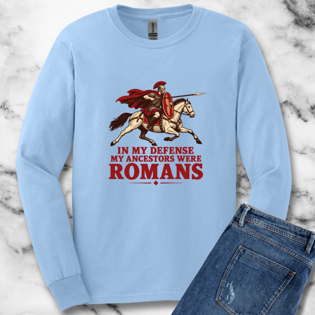 Ancestors Were Roman Unisex Long Sleeve Tee