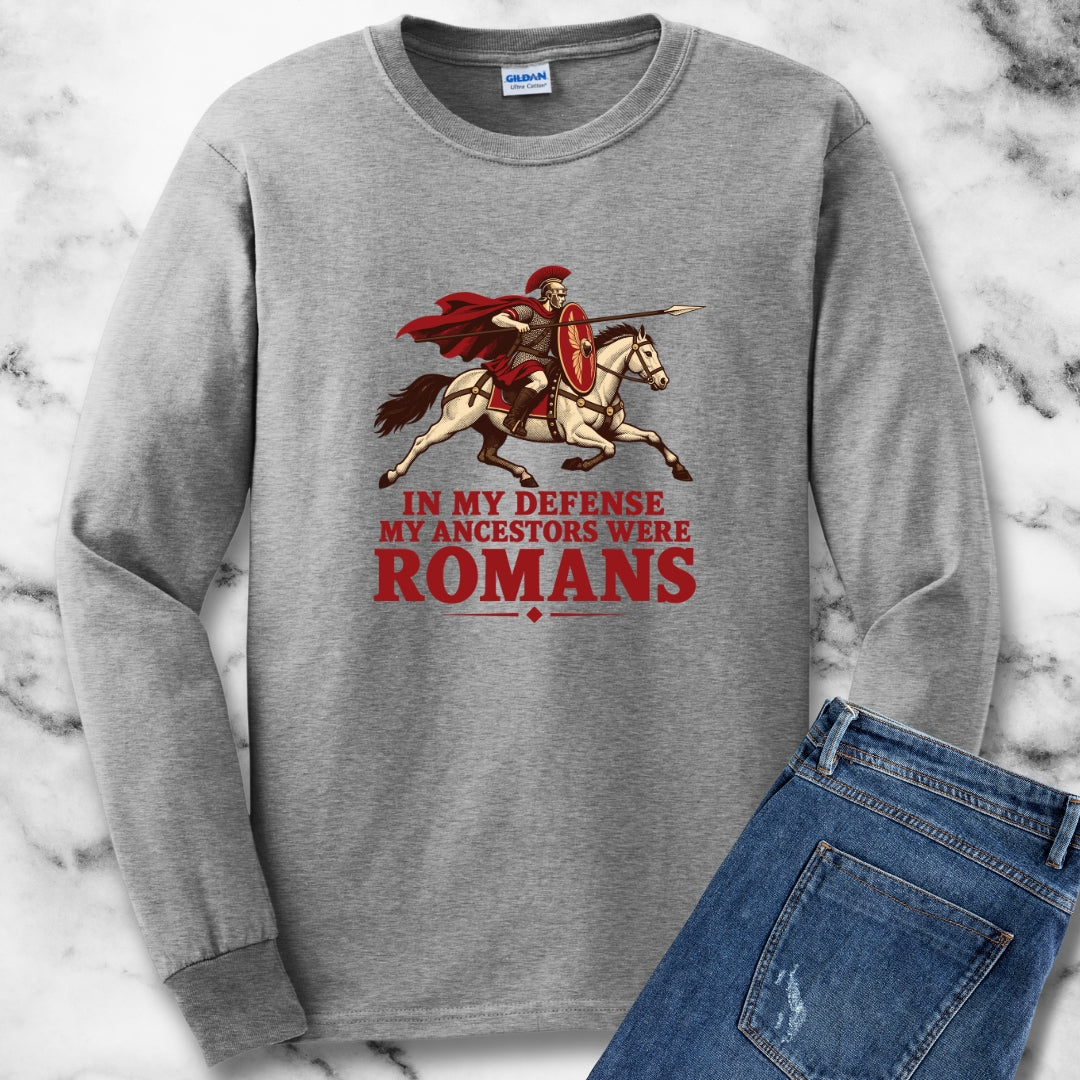 Ancestors Were Roman Unisex Long Sleeve Tee