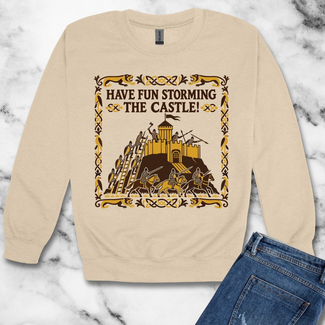 Have Fun Storming the Castle! Unisex Heavy Crewneck Sweatshirt