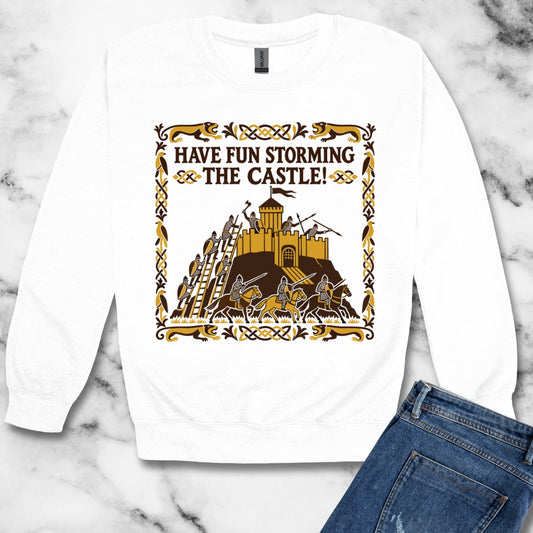 Have Fun Storming the Castle! Unisex Heavy Crewneck Sweatshirt
