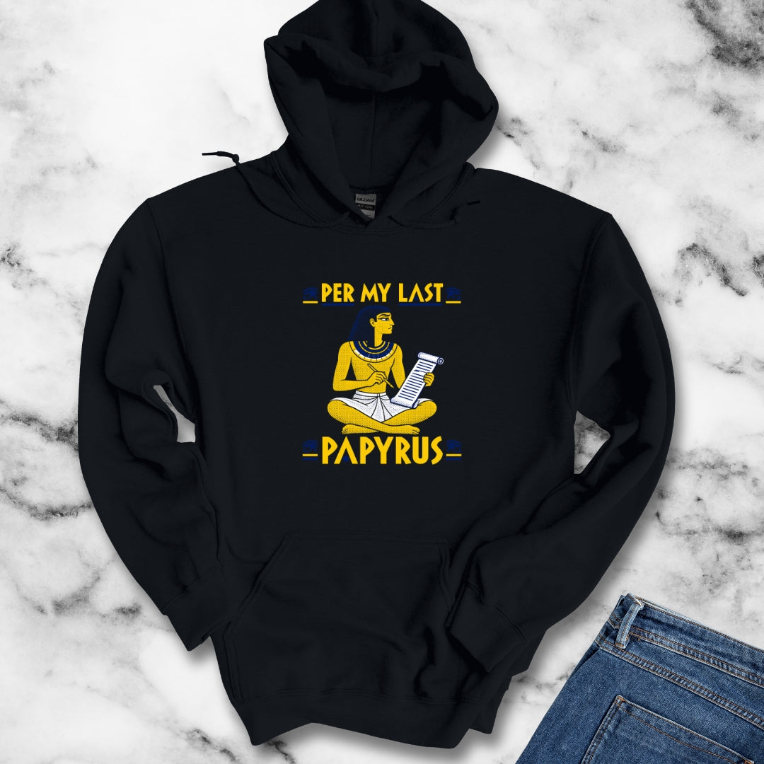 Per My Last Papyrus Egyptian Scribe Hoodie