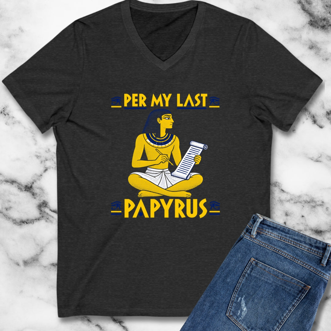Per My Last Papyrus Egyptian Scribe V-Neck