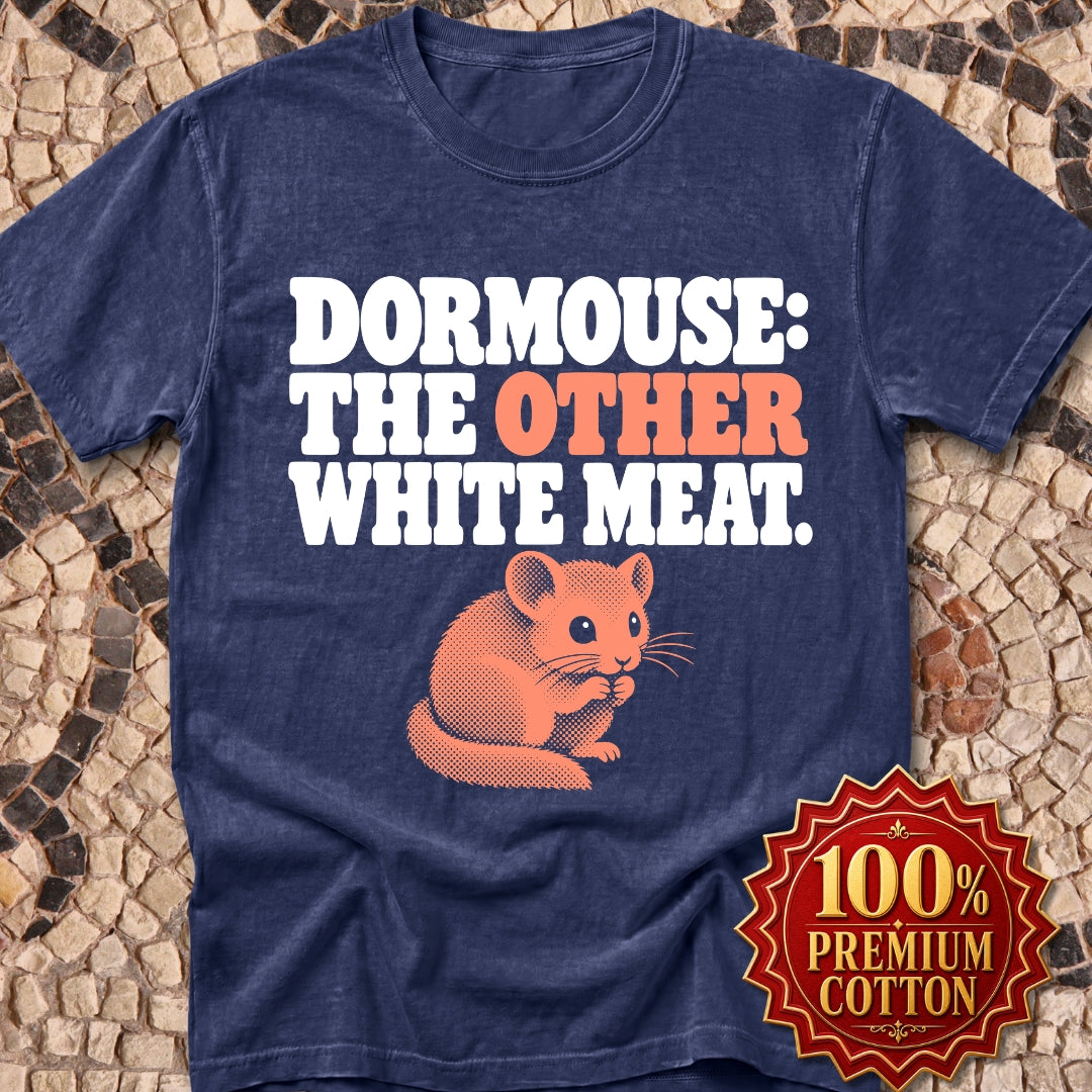 Dormouse Other White Meat Premium Tee