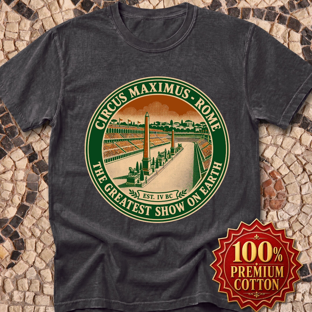 Circus Maximus Greatest Show Premium Tee