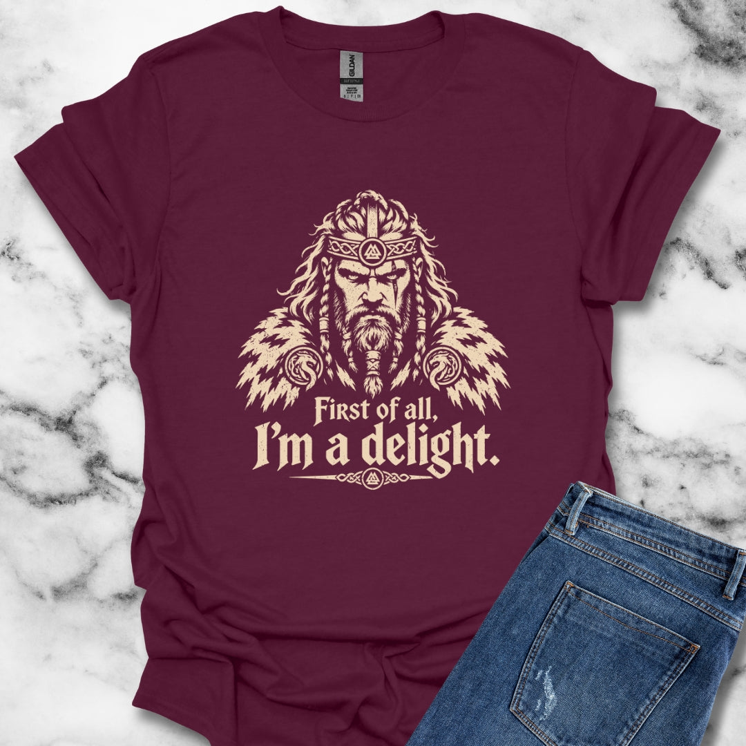 Viking First of All I'm a Delight T-Shirt