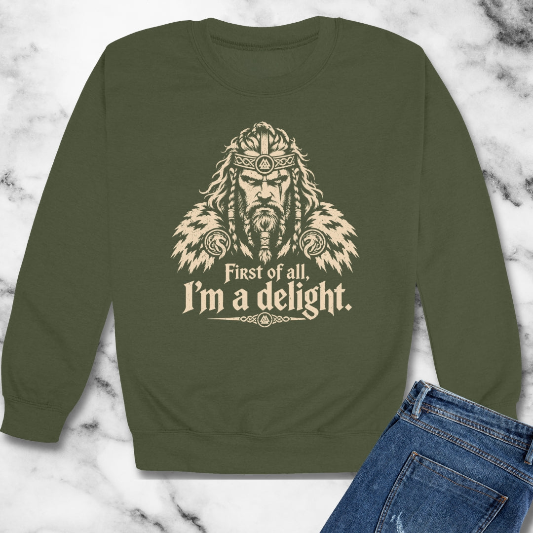 Viking First of All I'm a Delight Unisex Heavy Crewneck Sweatshirt