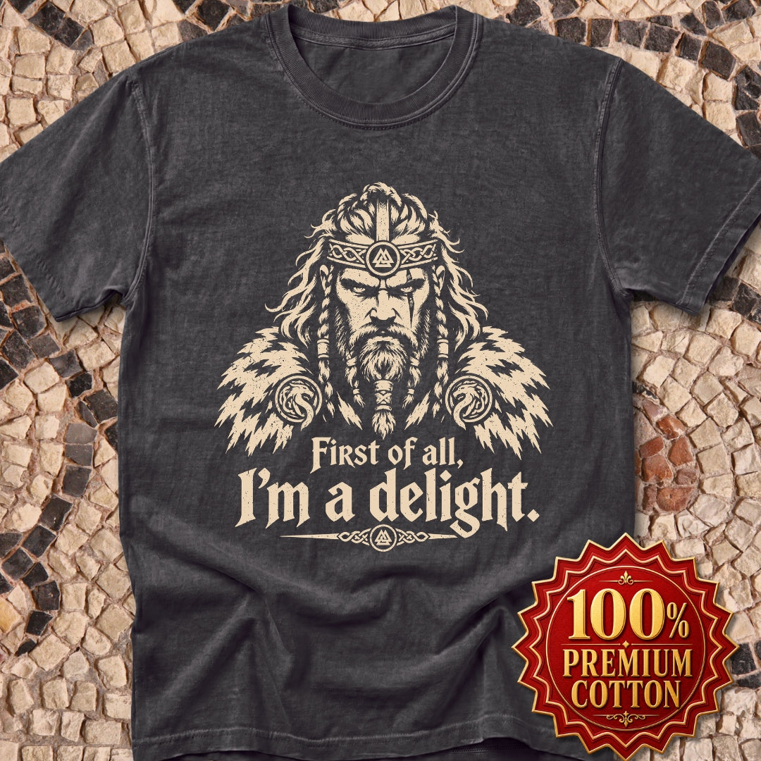 Viking First of All I'm a Delight Premium Tee