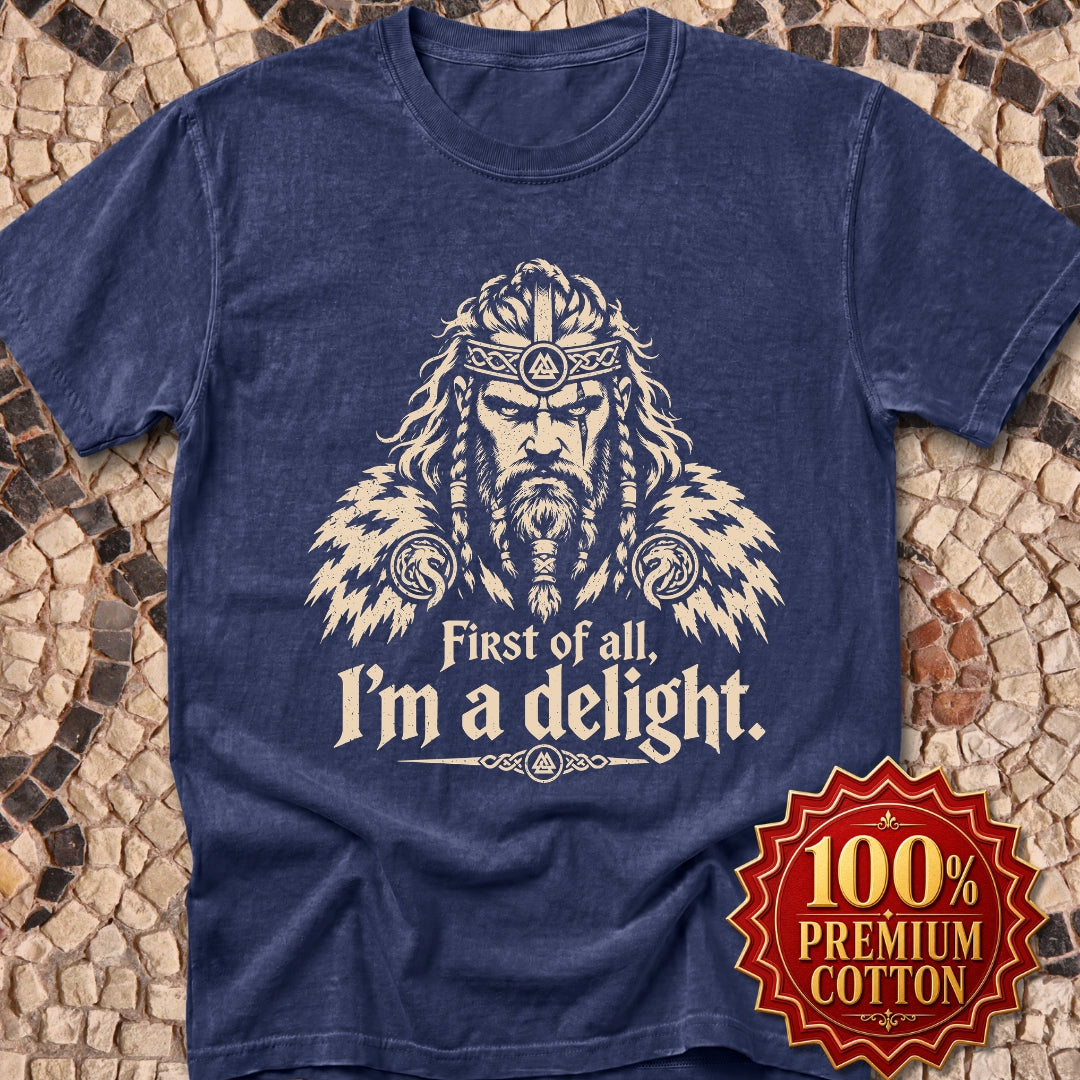 Viking First of All I'm a Delight Premium Tee