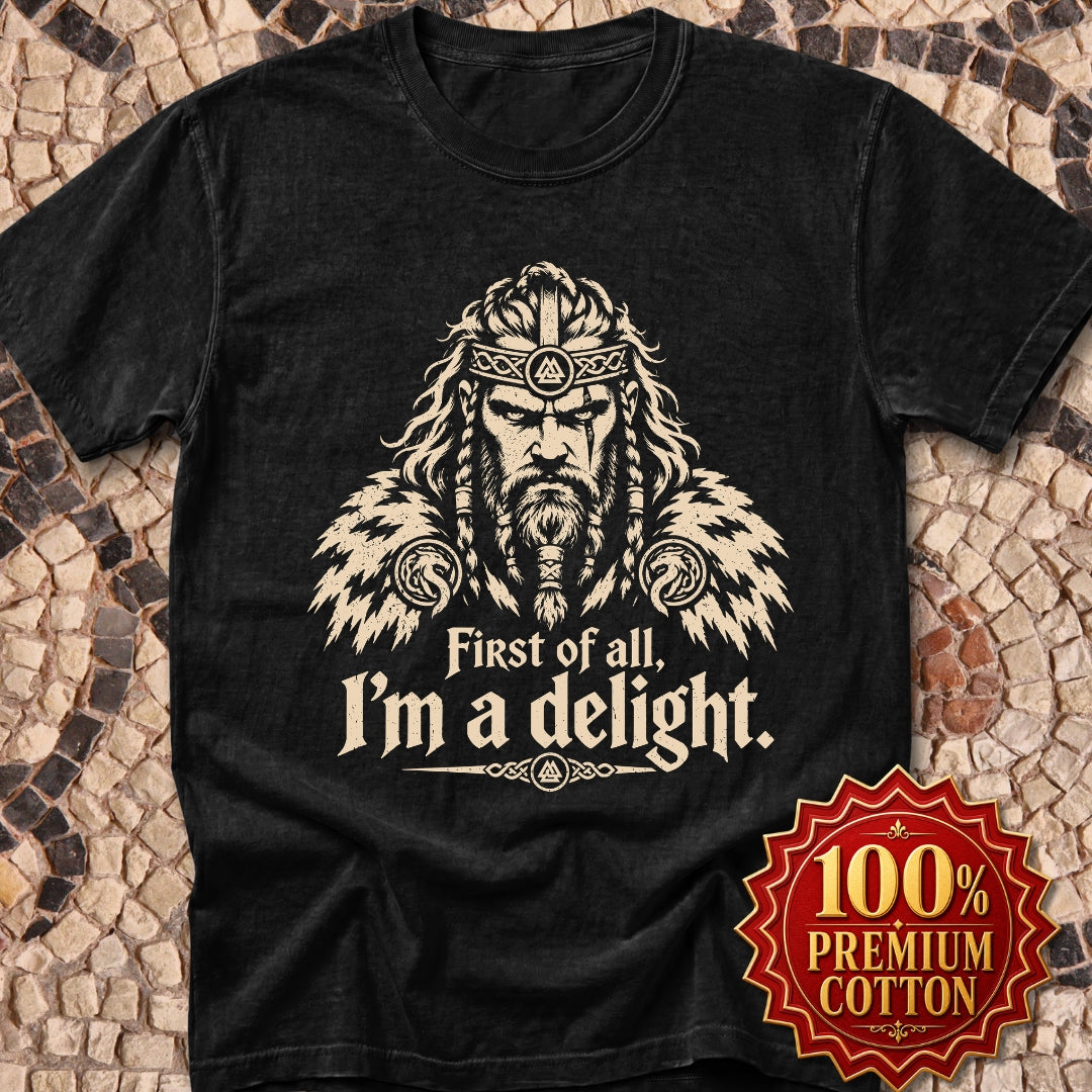 Viking First of All I'm a Delight Premium Tee