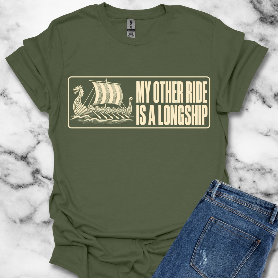 Longship My Other Ride T-Shirt