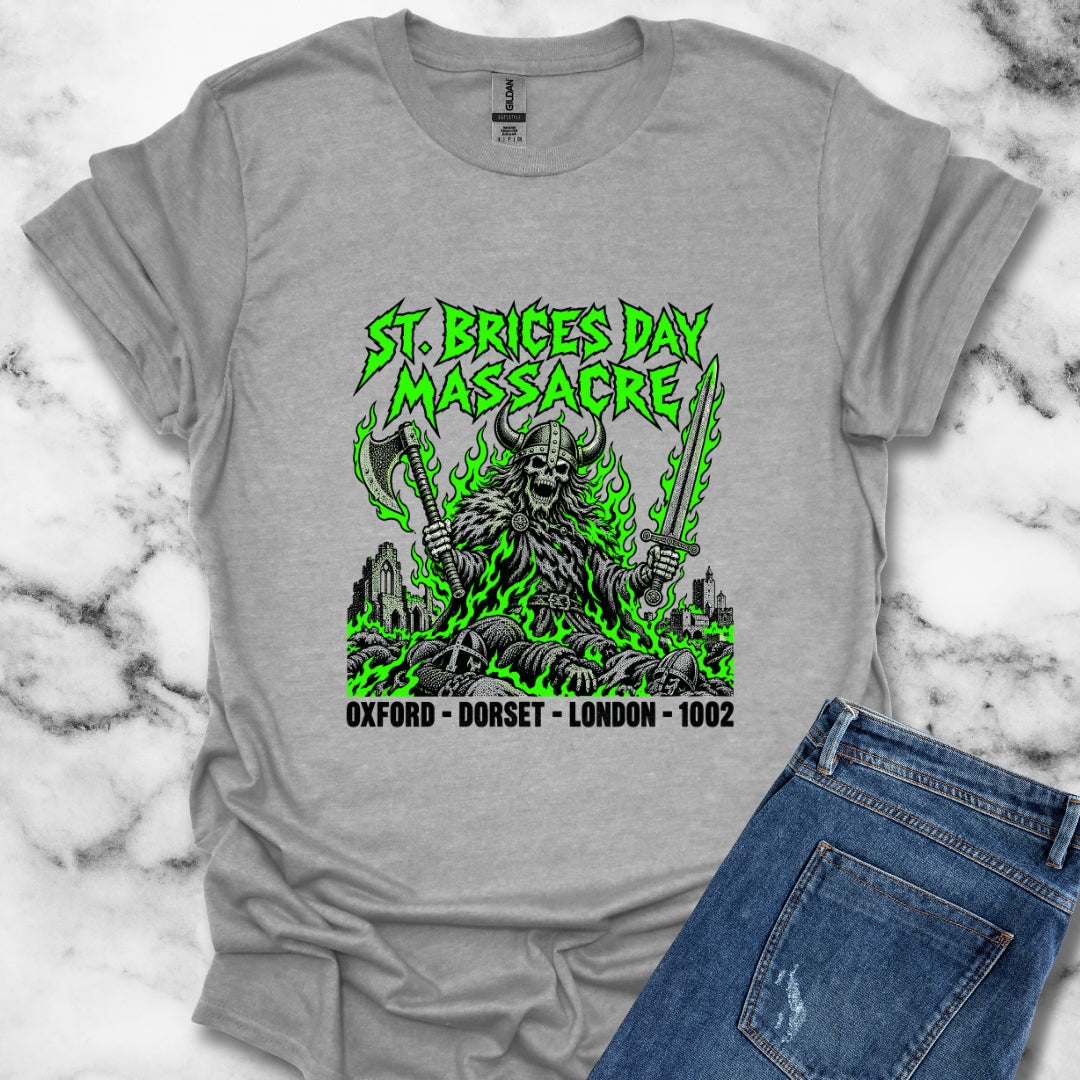 St. Brice's Day Massacre T-Shirt