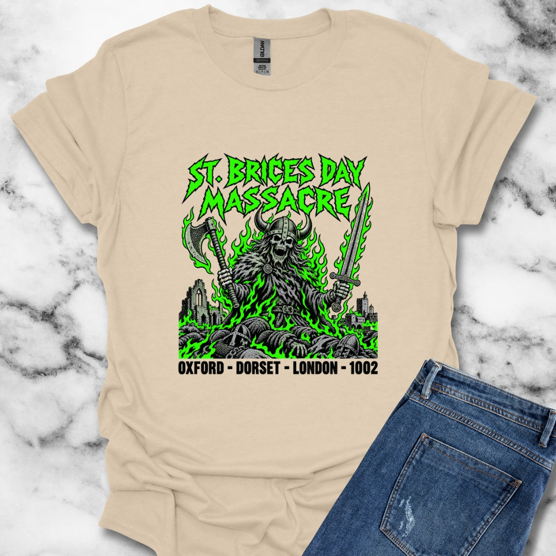 St. Brice's Day Massacre T-Shirt