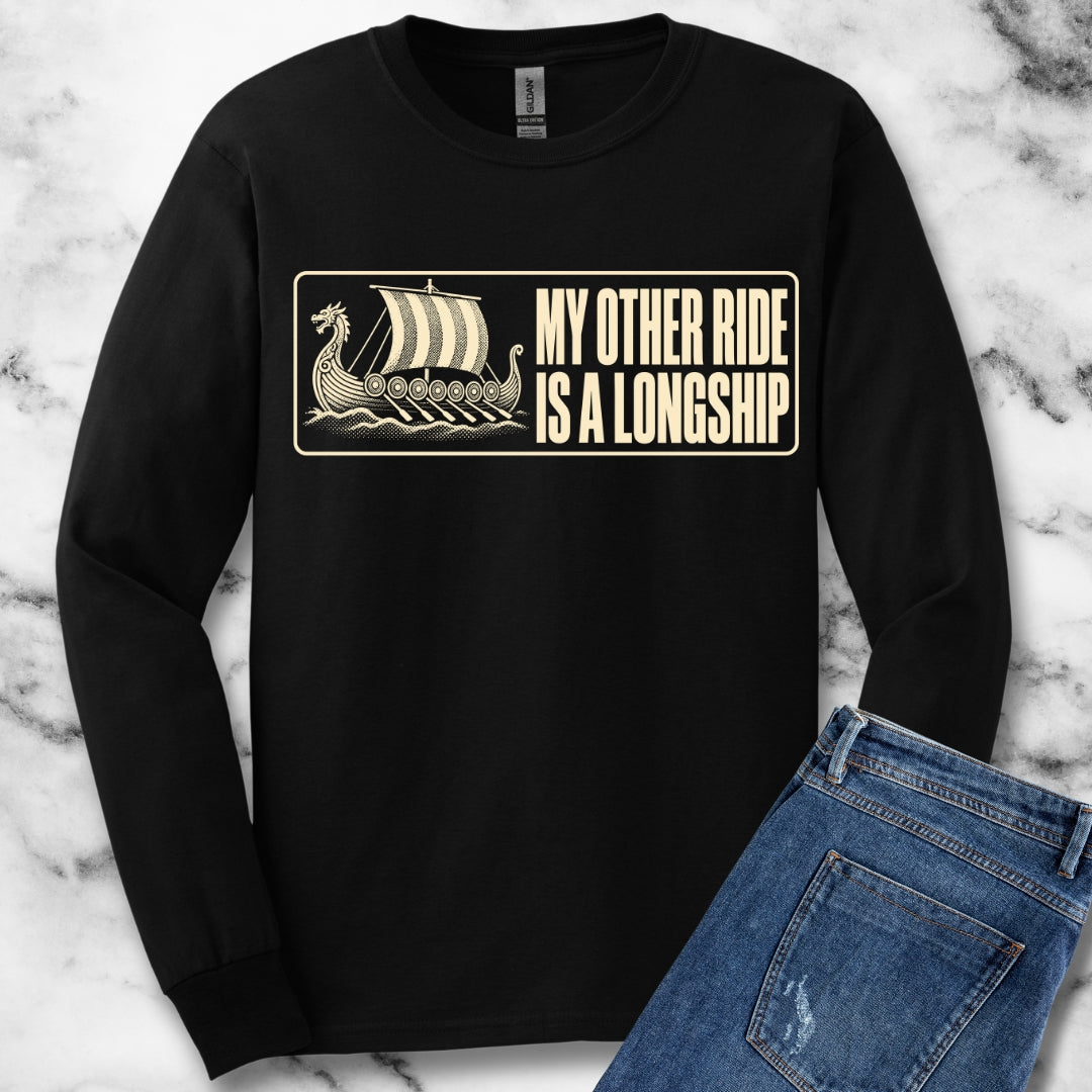 Longship My Other Ride Unisex Long Sleeve Tee