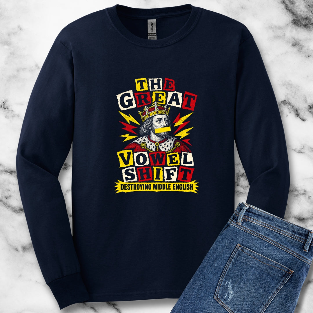 Great Vowel Shift Punk Unisex Long Sleeve Tee